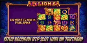 Daftar Situs RTP Live Slot Hari Ini Tertinggi Gampang Menang 5 Lions